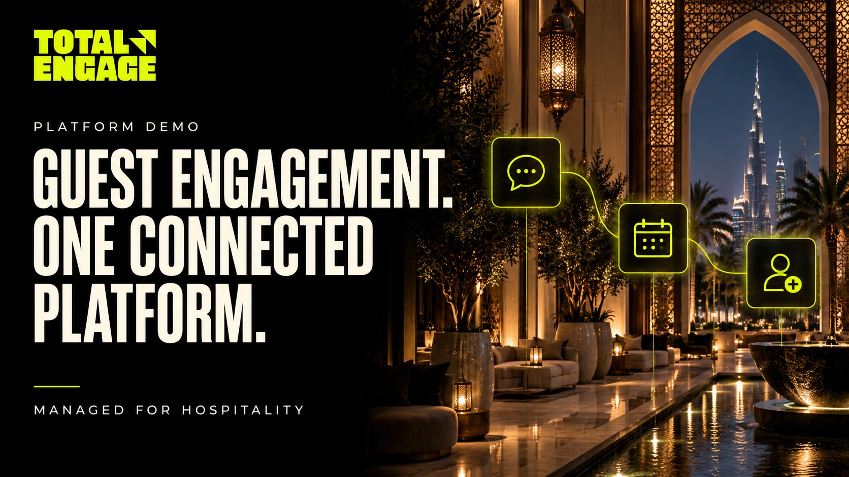 One connected platform for guest engagement